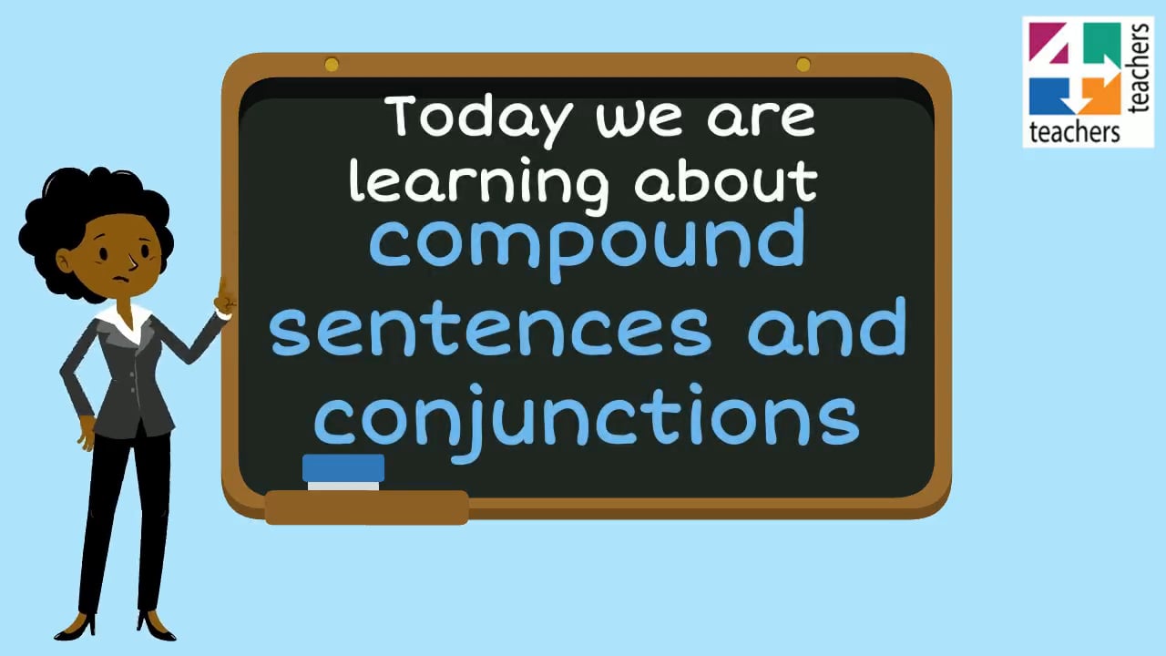 year-4-unit-10-compound-sentences-conjunctions-teachers-4-teachers